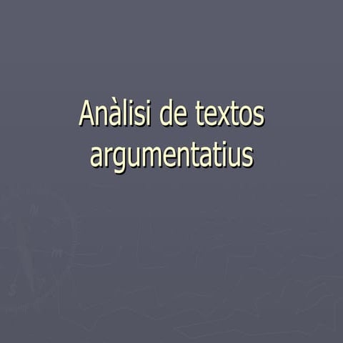 AnàLisi De Textos Argumentatius