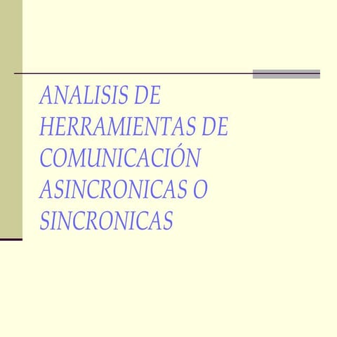 AnáLisis De  ComunicacióN  AsincróNicas Y  SincróNicas