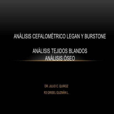 Análisis cefalométrico de legan y  burston