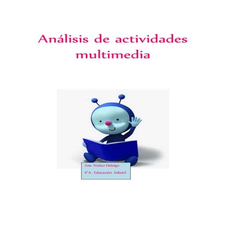 Análisis de actividades multimedia
