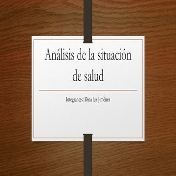 Anã¡lisis de la situaciã³n de salud ( asis