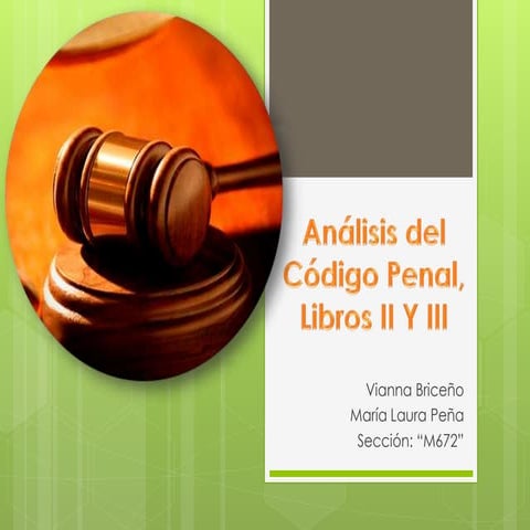 Análisis del Código Penal, Libros II y III