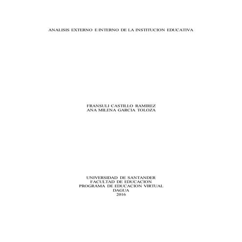 Análisis del entorno externo e interno de la institución educativa del dagua
