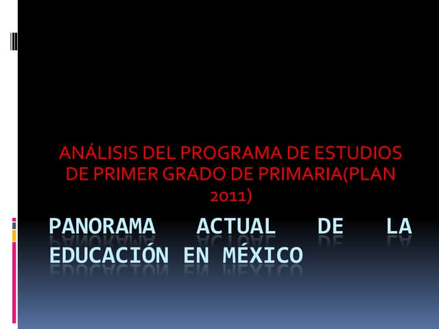 Análisis del programa de primer grado 2011 | PPTX