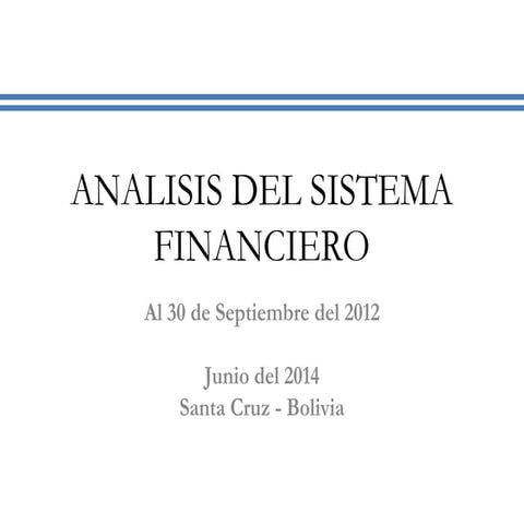 Análisis del sistema financiero   2012 - 13