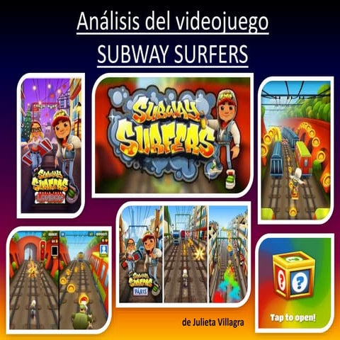 Análisis del videojuego Subway Surfers | PPTX