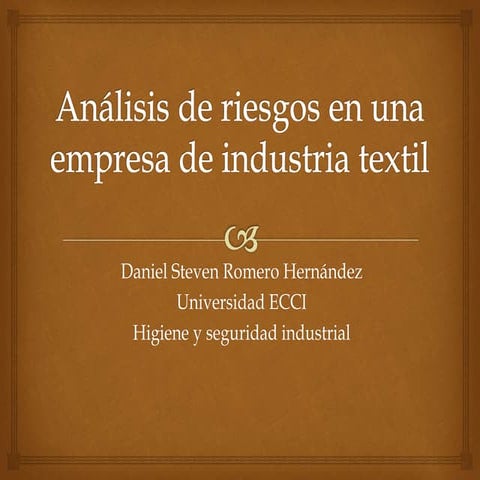 Análisis de riesgos en una empresa de industria textil | PPTX