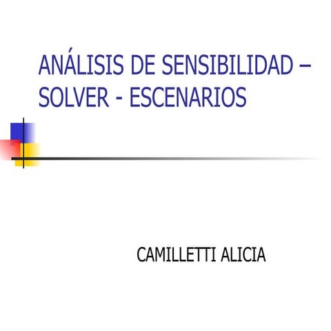 Análisis de sensibilidad – solver   escenarios2