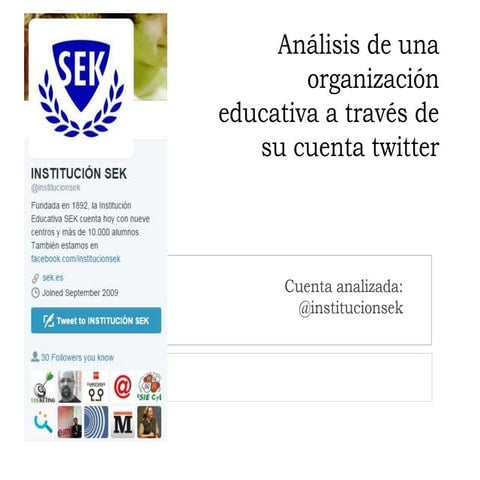 Análisis de una organización educativa a través de su cuenta twitter