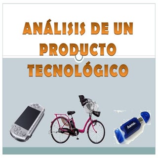 Análisis de un producto tecnológico