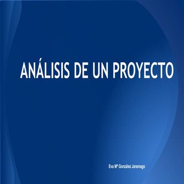 Análisis de un proyecto
