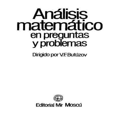 Análisis Matemático en preguntas y problemas - Butúzov  Ccesa007.pdf