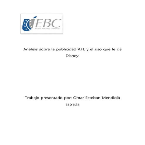 publicidad ATL y Disney como ejemplo.