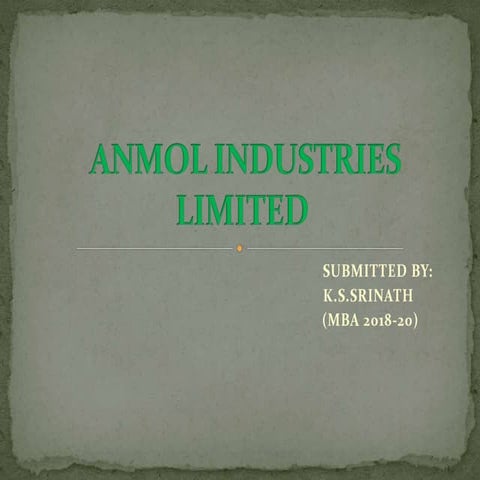 Anmol industries limited | PPTX