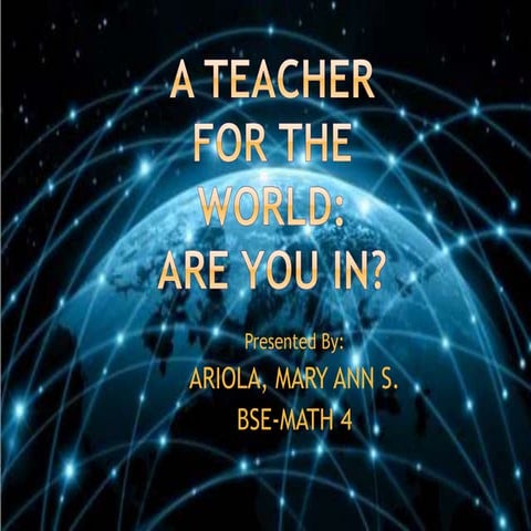 A Teacher for the World: Are You In?