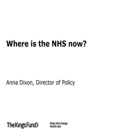 Where is the NHS now?