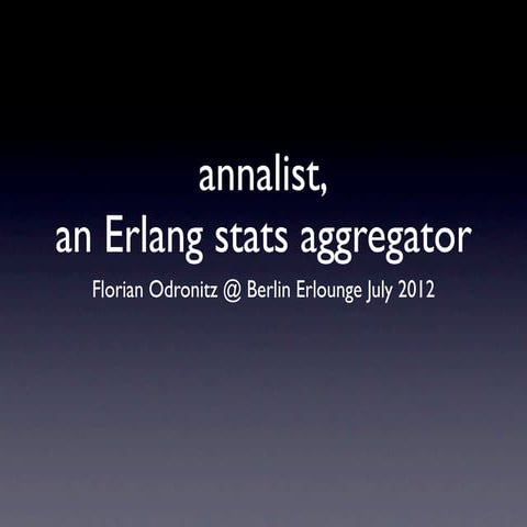 annalist - a statistics aggregator written in erlang