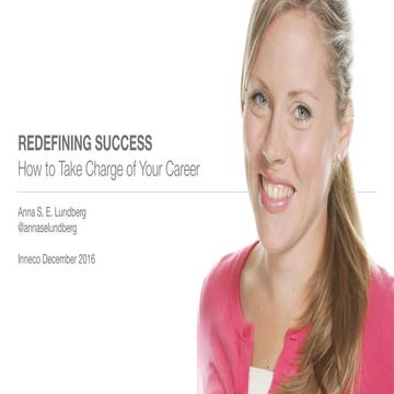 Redefining Success: How to Take Charge of Your Career