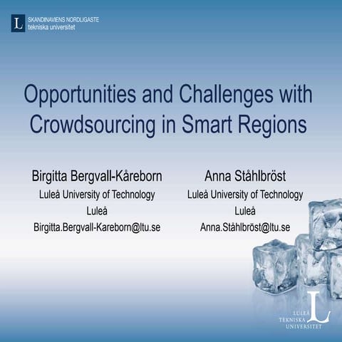 Opportunities and Challenges of Crowdsourcing for Smart Regions