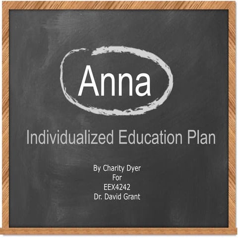 Anna's Individualized Education Plan