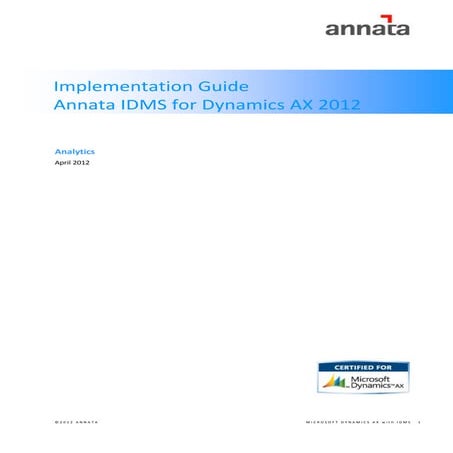 Annata idms   analytics - users guide dynamics ax 2012