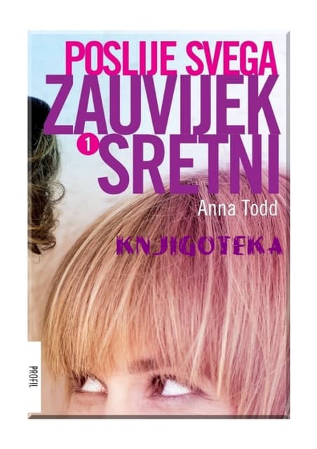Anna todd   zauvjek sretni 1