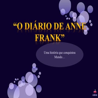 O Diário de Anne frank