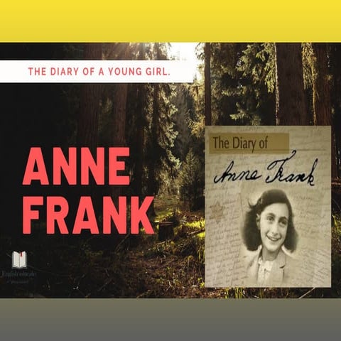From the diary of anne Frank class 10 ppt | PPTX