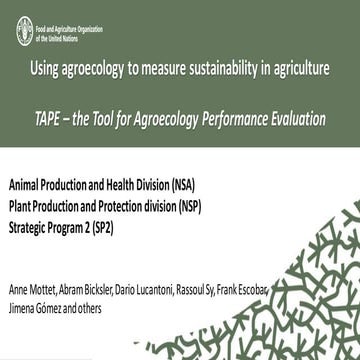 Using agroecology to measure sustainability in agriculture TAPE – the Tool fo...