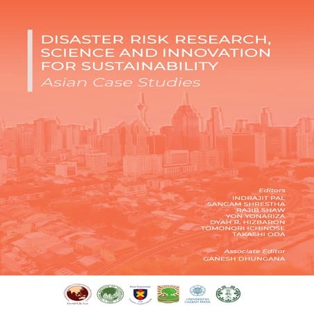 Disaster Risk Research, Science and Innovation for Sustainability - Asian Cas...