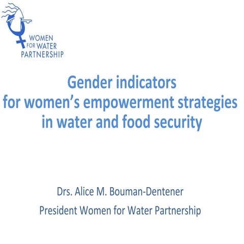 Gender indicators for women’s empowerment strategies in water and food securi...