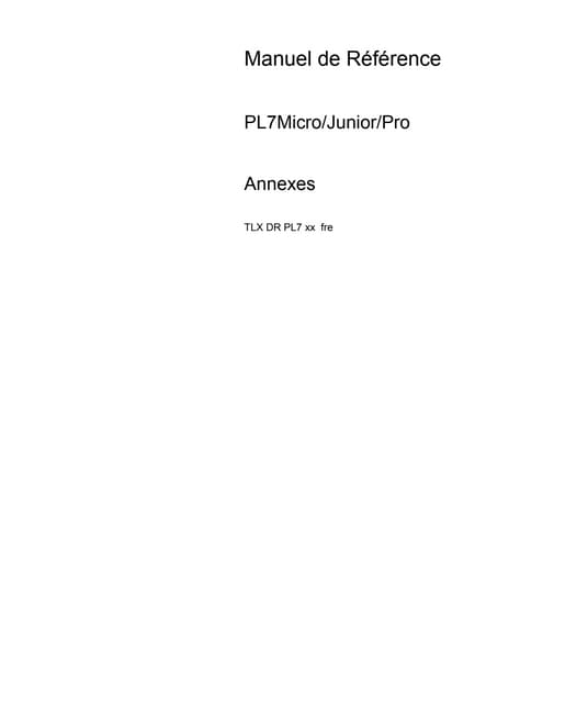 Annexes Logiciel Pl7