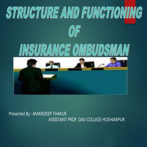 presentation-on-structure-functioning-of-insurance-ombudsman