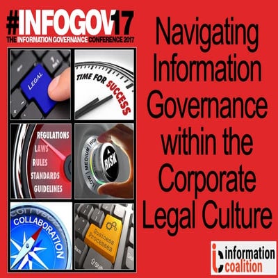 Matt Blaine, Dennis Garcia, Ann Gorr, & Donald Knight - #InfoGov17 - Navigati...