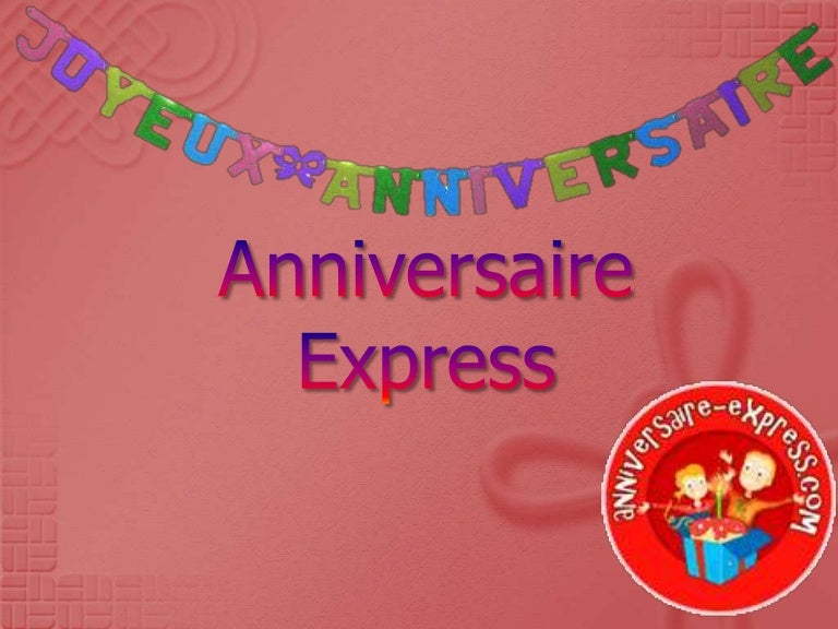 Anniversaire Express Pour Enfant