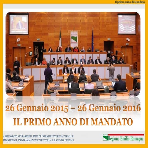 26 Gennaio 2015-2016: il primo anno di mandato