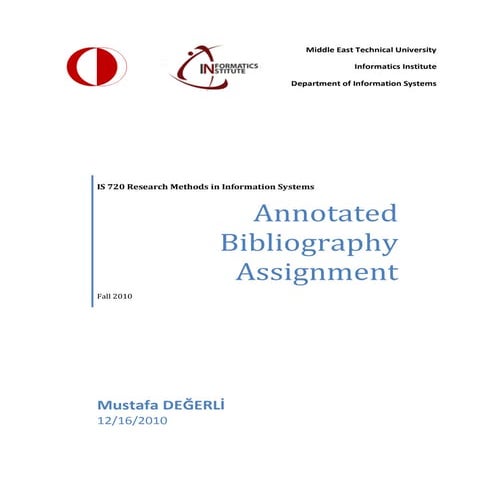 Mustafa Degerli - 2010 - Annotated Bibliography - IS 720 Research Methods in ...