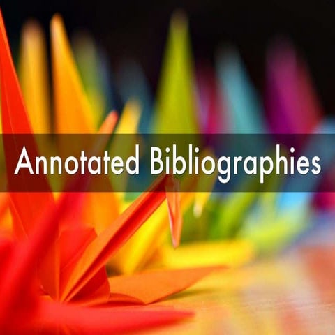 Annotated bibliography 1