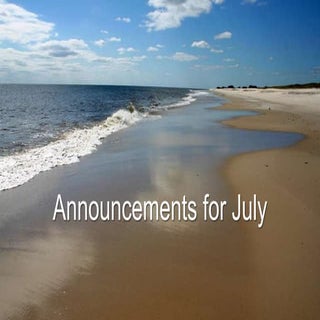 Announcements for july 2013
