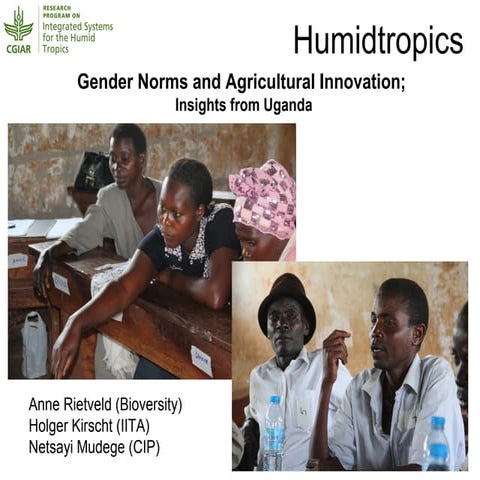 Gender Norms and Agricultural Innovation;  Insights from Uganda by Anne Rietv...