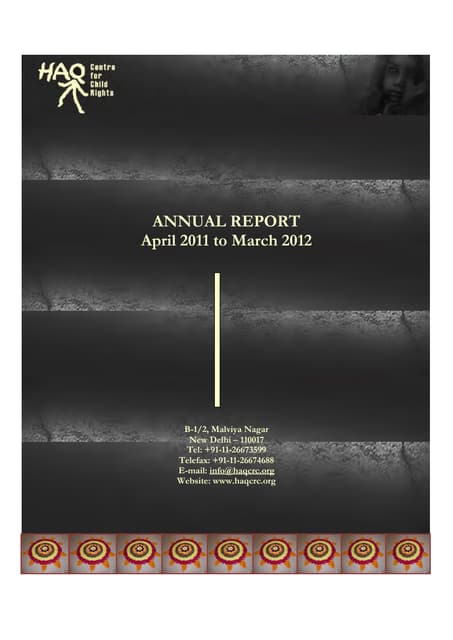 Annual Report of HAQ: Centre for Child Rights - 2011-2012