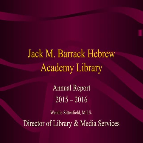 Barrack Library Annual report 2015 2016