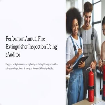 Annual Fire Extinguisher Inspection with eAuditor Audits and ...