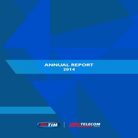 Telecom Italia - Annual Report 2014