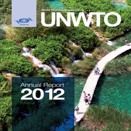 World Tourism Organization Annual Report 2012 (
