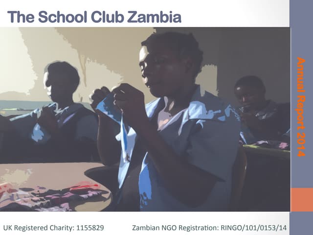 School Club Zambia Annual Report 2014