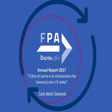 Annual Report 2017 di FPA. Presentazione a cura di Carlo Mochi Sismondi