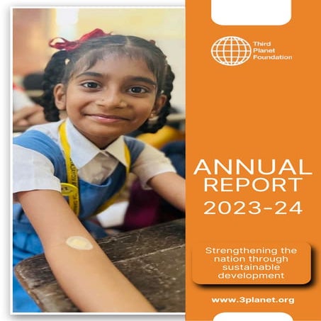 Annual Report 2023 - 2024 | Third Planet Foundation | www.3planet.org