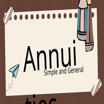 SIMPLE AND GENERAL ANNUITY PPT.pptx