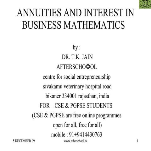 Annuities and interest in business mathematics 